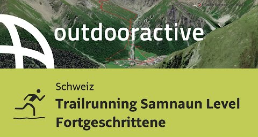 Trailrunning-Strecke in der Schweiz: Trailrunning Samnaun Level Fortgeschrittene Trailrunning-Strecke in der Schweiz: Trailrunning Samnaun Level Fortgeschrittene